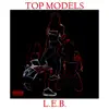 L.E.B. - Top Models - Single