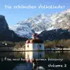 Die lustigen Vagabunden - German Folksongs - Volume 2 / Die schönsten deutschen Volkslieder - Teil 2